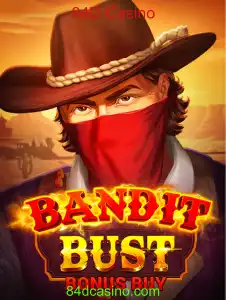 Descubra BanditBustBonusBuy: O Empolgante Jogo do 84D Casino