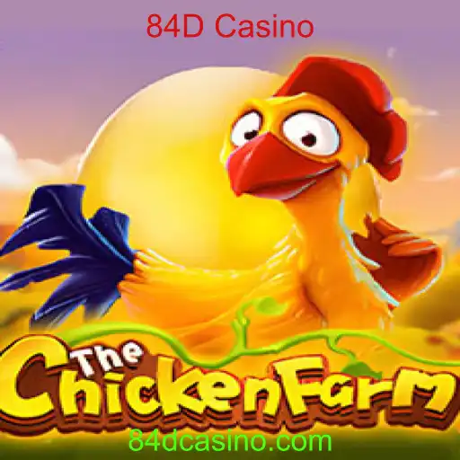 Descubra o Fascinante Jogo ChickenFarm no 84D Casino