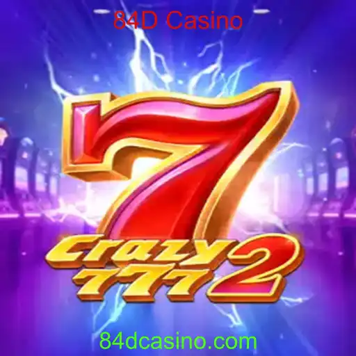 Descubra o Novo Jogo Sensacional: Crazy7772 no 84D Casino