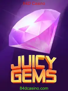 Descubra o Mundo de JuicyGems no 84D Casino