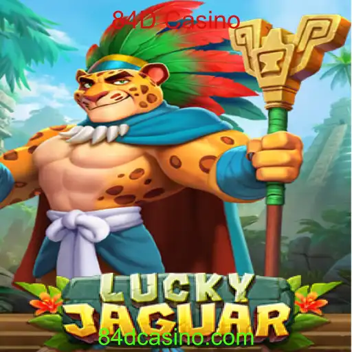 Descubra LuckyJaguar: O Novo Sucesso do 84D Casino