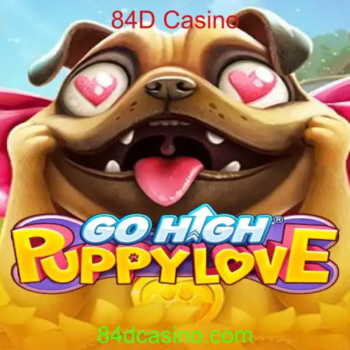 GoHighPuppyLove: Uma Aventura de Jogo Singular no 84D Casino