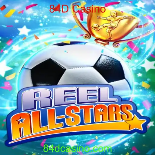 ReelAllStars: Um Novo Capítulo no Mundo dos Jogos de Cassino Online com 84D Casino