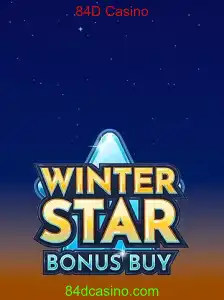Descubra o Mundo de Entretenimento com WinterStarBonusBuy no 84D Casino