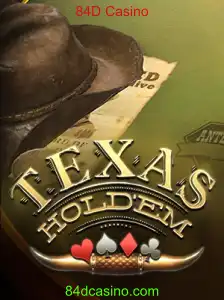 Explorando Texas Hold'em no 84D Casino: Como Jogar e Aprender as Regras